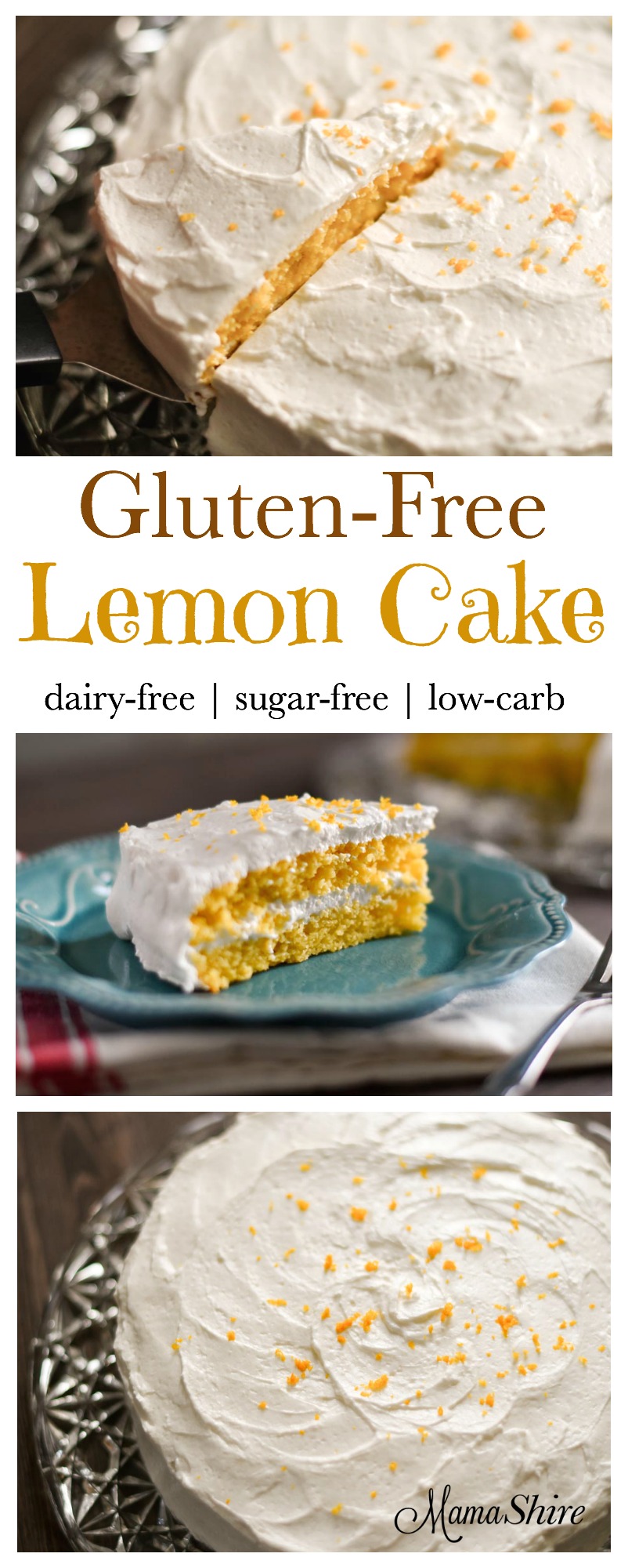 Gluten-Free Lemon Cake - Dairy-free, sugar-free