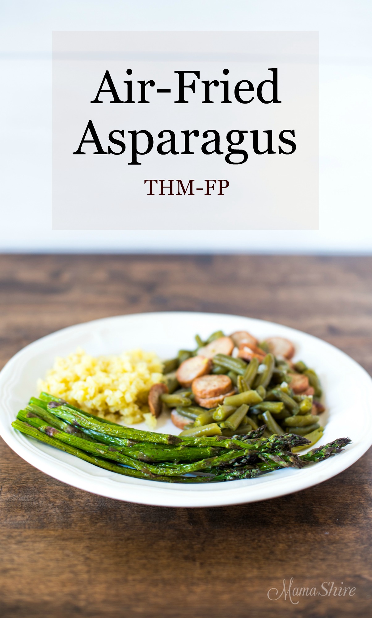 Air-Fried Asparagus