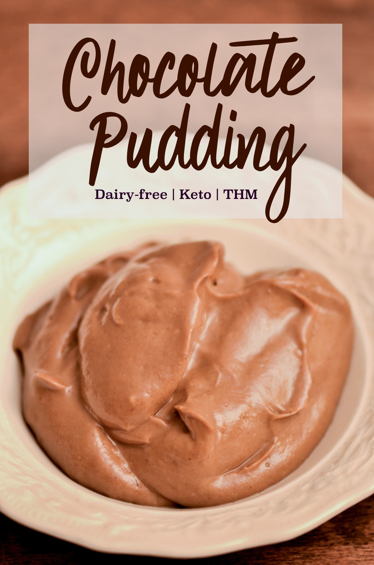 Dairy-free creamy chocolate pudding that is on plan with Trim Healthy Mama and Keto