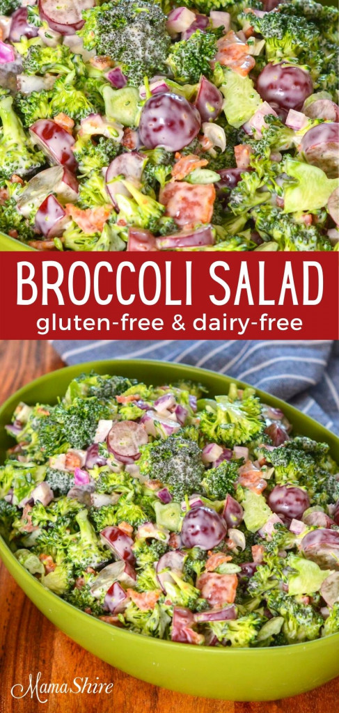 Gluten-free broccoli salad.
