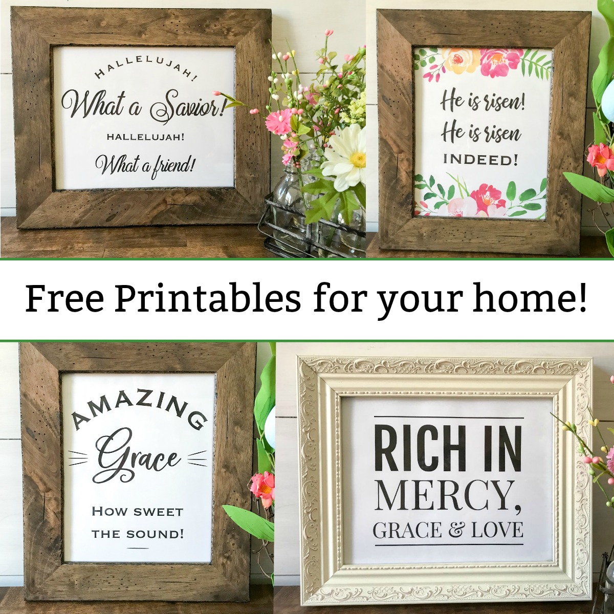 Free printable for your home! Hallelujah, He is Risen, Amazing Grace, and Rich in Mercy!