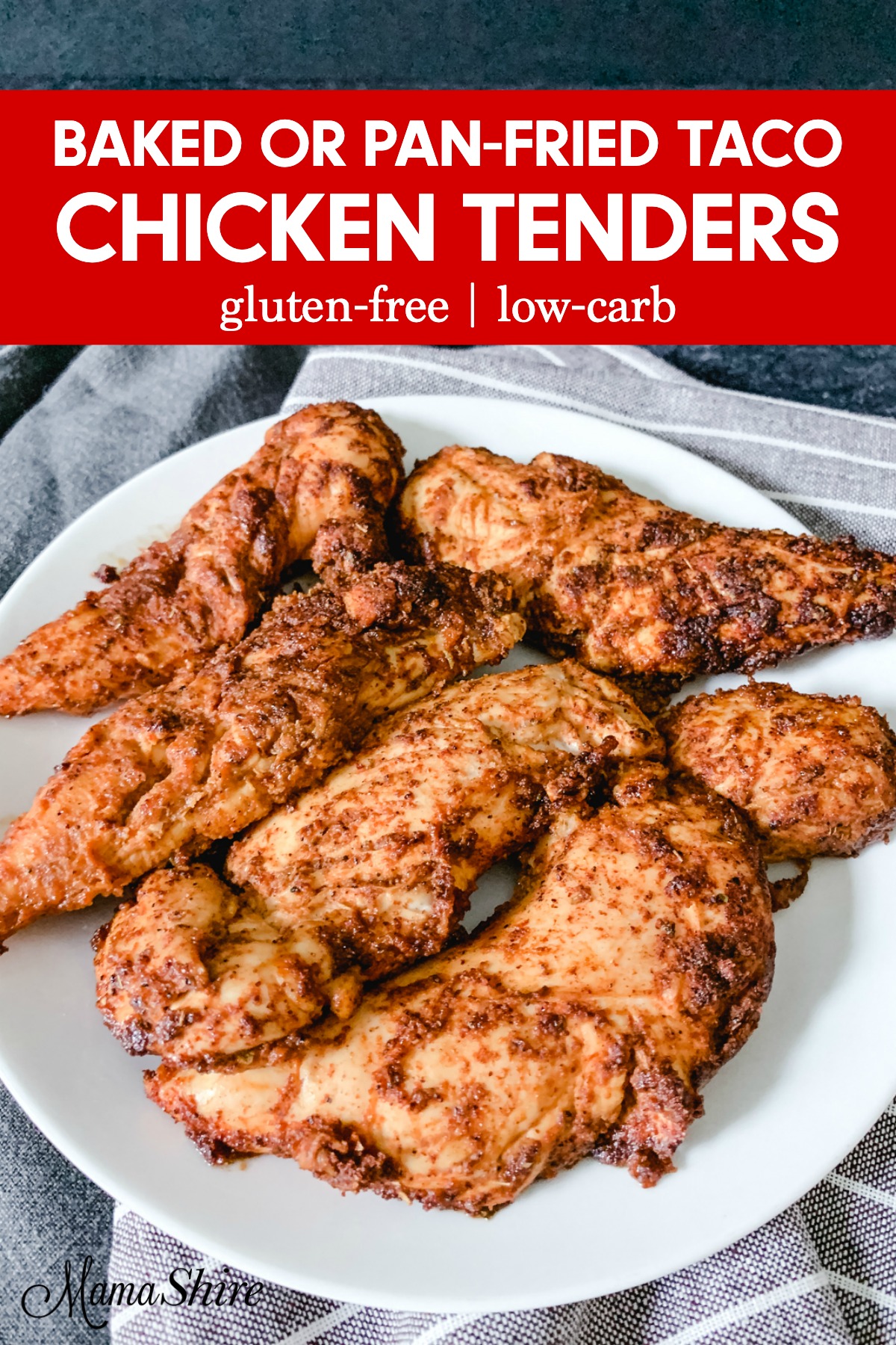 A platter of taco seasoned chicken tenders from a recipe that you can pan fry or bake.